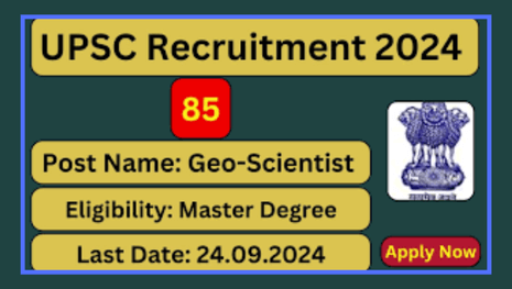 UPSC Recruitment 2024,